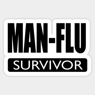 Man Flu Suvivor Sticker